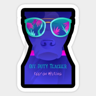 Teachers Are Amazing! Sticker